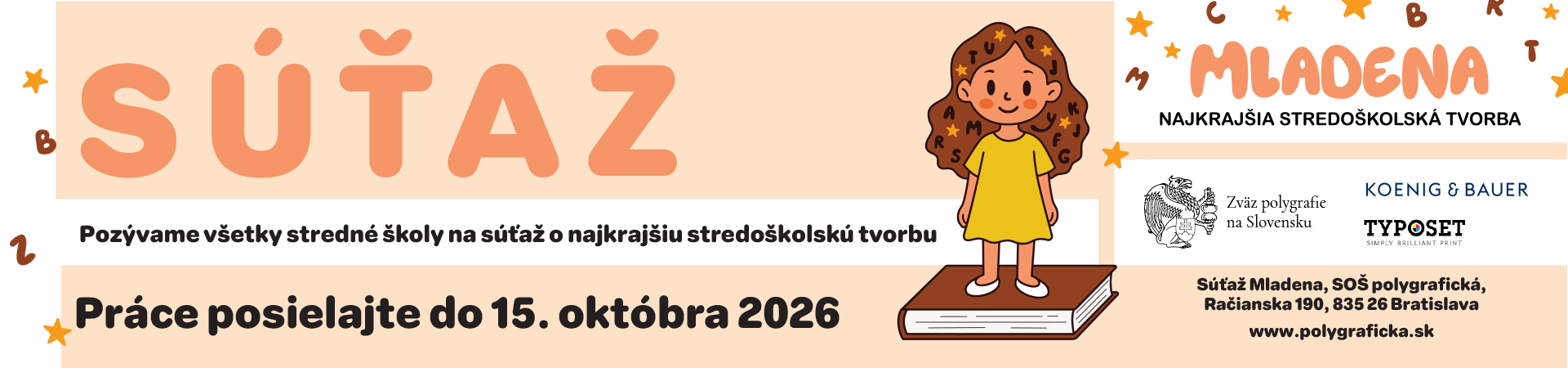 Stredoškolská súťaž MLADENA - ŠTATÚT SÚŤAŽE Stredoškolská súťaž Mladena